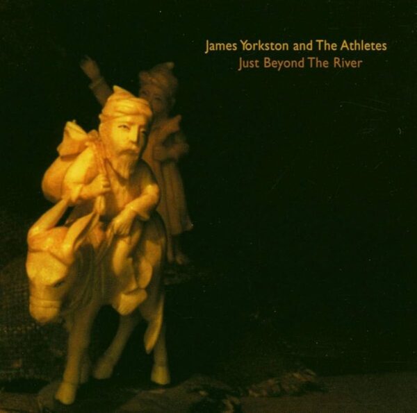 James Yorkston And The Athletes – Just Beyond The River vinyl