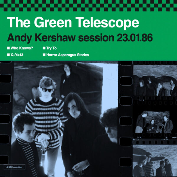 The Green Telescope - Andy Kershaw Session 23.01.86 10" vinyl