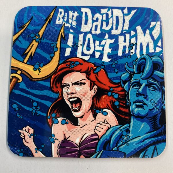 Taylor Swift x Butcher Billy - But Daddy, I Love Him Coaster