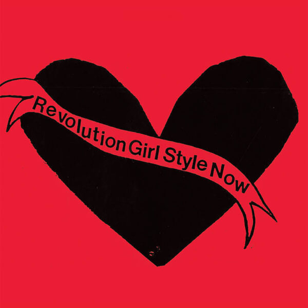 Bikini Kill – Revolution Girl Style Now vinyl