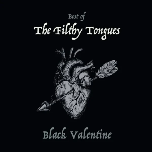 The Filthy Tongues – Black Valentine vinyl