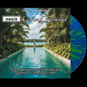 Oasis – Living Forever splatter vinyl