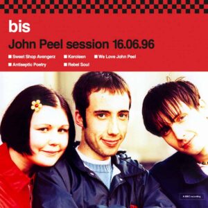 bis – John Peel session 16​.​06​.​96 10" vinyl