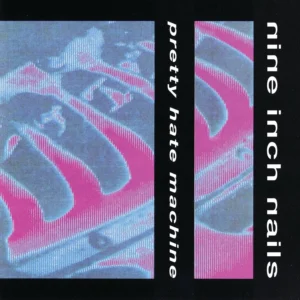 Nine Inch Nails - Pretty Hate Machine vinyl