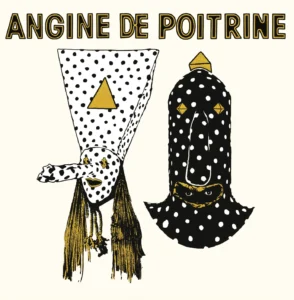 Angine De Poitrine - Vol. I