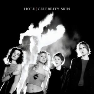 Hole – Celebrity Skin vinyl