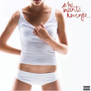 She Wants Revenge – She Wants Revenge vinyl
