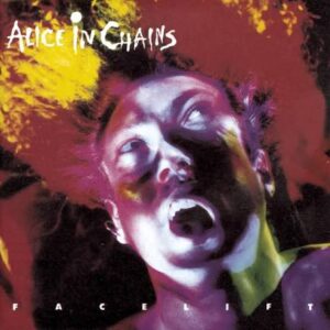 Alice In Chains – Facelift