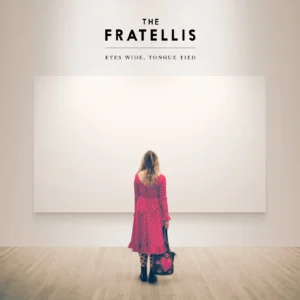 The Fratellis – Eyes Wide, Tongue Tied CD